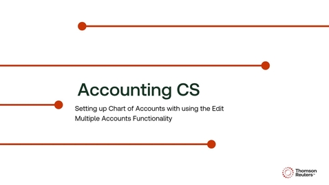 Thumbnail for Chart of Accounts Setup - Using Segements, Edit Multiple Accounts