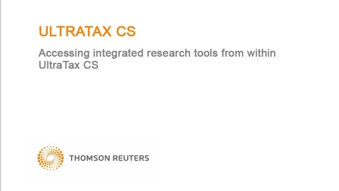 Thumbnail for Accessing integrated research tools from within UltraTax CS