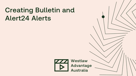 Thumbnail for Creating Bulletin and Alert 24 Alerts