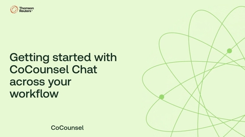 Thumbnail for Getting started with CoCounsel Chat across your workflow