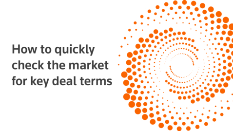 Thumbnail for How to quickly check the market for key deal terms