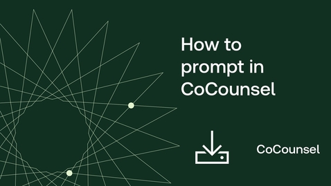 Thumbnail for How to prompt in CoCounsel