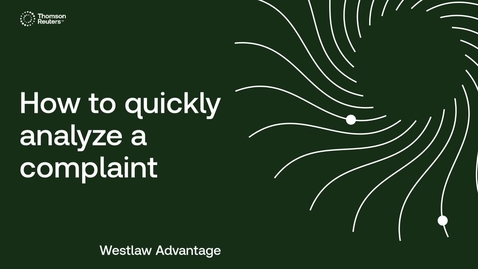 Thumbnail for How to quickly analyze a complaint with Complaint Analysis in Litigation Document Analyzer