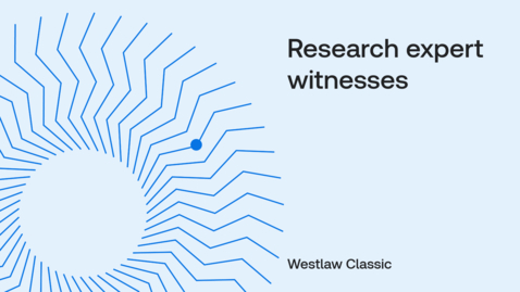 Thumbnail for How to research expert witnesses