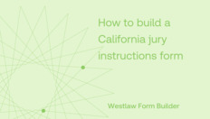 Go to How to build a California jury instructions form with duration: 7 minutes, 42 seconds