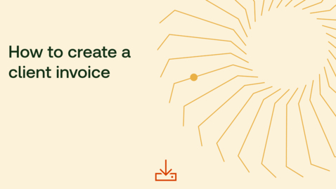Thumbnail for How to create a client invoice
