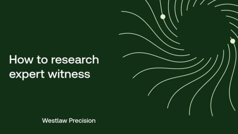 Thumbnail for How to research expert witness