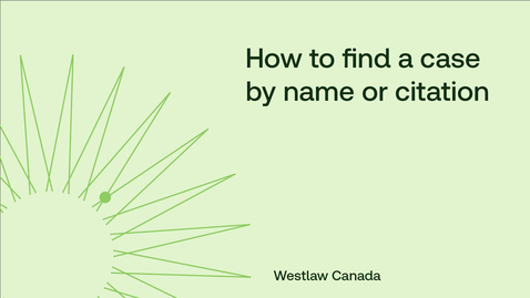 Thumbnail for How to find a case by name or citation