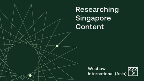 Thumbnail for Researching Singapore Content