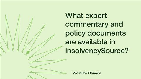 Thumbnail for What expert commentary and policy documents are available in InsolvencySource?