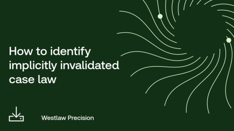 Thumbnail for How to identify implicitly invalidated case law