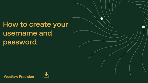 Thumbnail for How to create your username and password