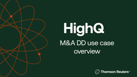 Thumbnail for M&amp;A due diligence in HighQ