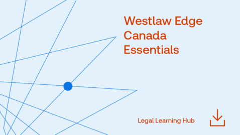 Thumbnail for Westlaw Edge Canada Essentials