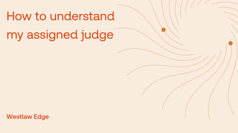 Thumbnail for How to understand my assigned judge