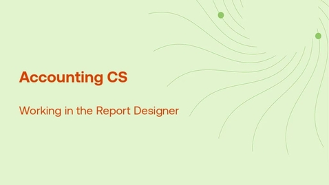 Thumbnail for Working in the Report Designer