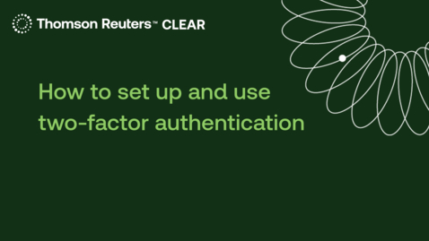 Thumbnail for How to set up and use two-factor authentication