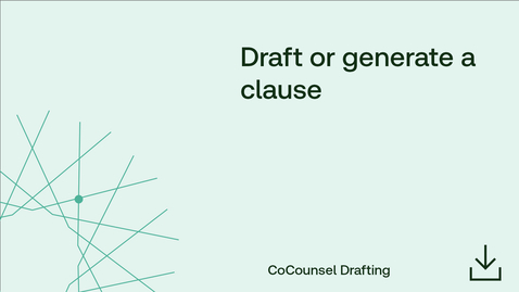 Thumbnail for Draft or generate a clause