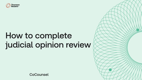 Thumbnail for How to complete judicial opinion review