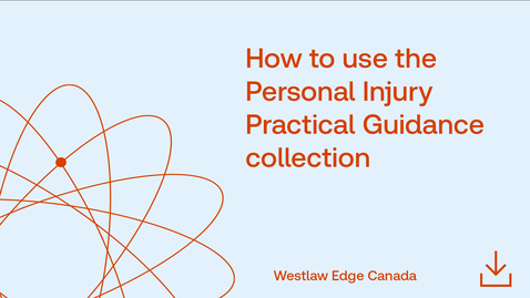 Thumbnail for How to use the Personal Injury Practical Guidance collection