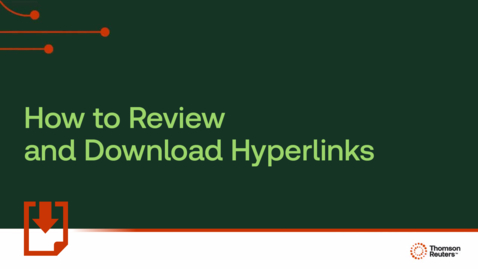Thumbnail for How to review and download hyperlinks