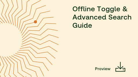 Thumbnail for Offline Toggle and Advanced Search