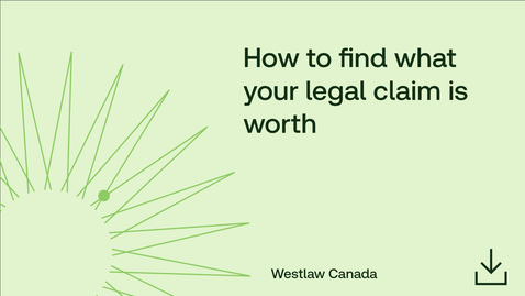Thumbnail for How to find what your legal claim is worth