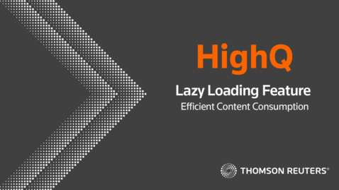 Thumbnail for HighQ Lazy Loading Feature
