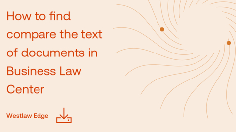 Thumbnail for How to compare the text of documents in Business Law Center