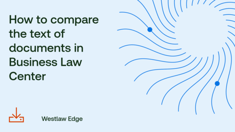 Thumbnail for How to compare the text of documents in Business Law Center