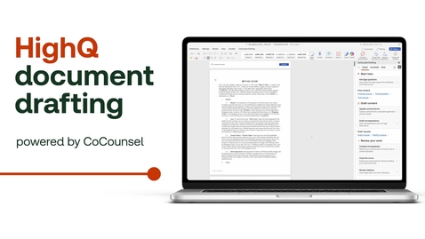 Thumbnail for HighQ Drafting powered by CoCounsel