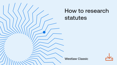 Thumbnail for How to research statutes