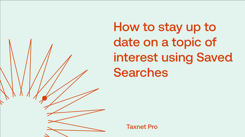 Thumbnail for How to stay up to date on a topic of interest using Saved Searches