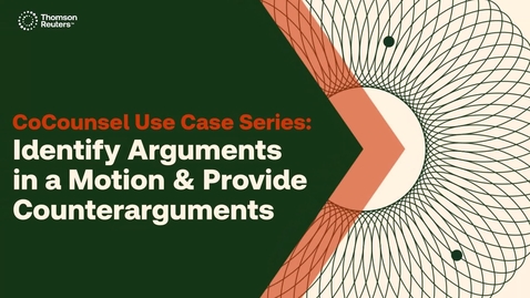 Thumbnail for Identify Arguments in a Motion &amp; Provide Counterarguments