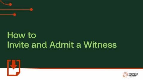 Thumbnail for How to invite and admit a witness