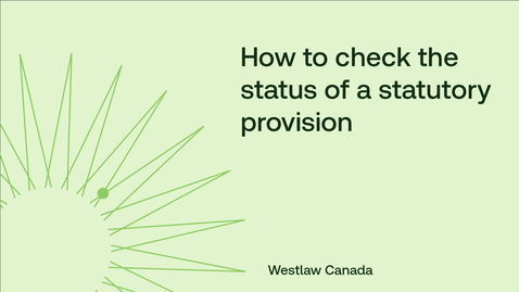 Thumbnail for How to check the status of a statutory provision