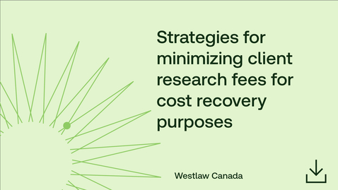 Thumbnail for Strategies for minimizing client research fees for cost recovery purposes