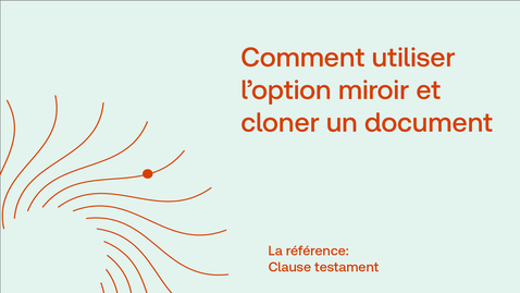 Thumbnail for Comment utiliser l’option miroir et cloner un document