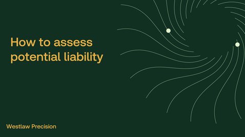 Thumbnail for How to assess potential liability