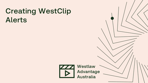 Thumbnail for Creating WestClip Alerts