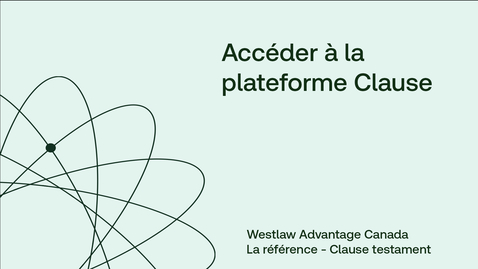 Thumbnail for Accéder à la plateforme Clause