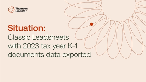 Thumbnail for Addressing K-1 data exported for Classic Leadsheets or Without Leadsheets binders (created between February 25 - March, 17, 2024)