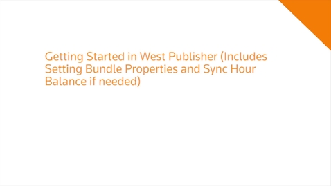 Thumbnail for Getting Started in West Publisher