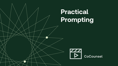 Thumbnail for CoCounsel Practical Prompting
