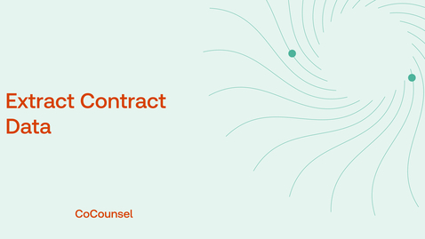 Thumbnail for CoCounsel Extract Contract Data