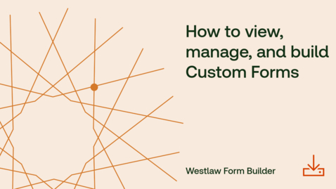 Thumbnail for How to view, manage, and build Custom Forms