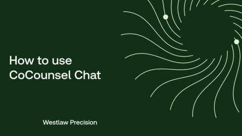 Thumbnail for How to use CoCounsel Chat