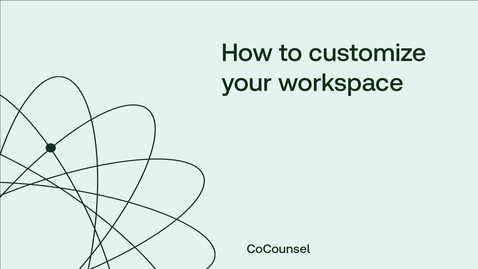 Thumbnail for How to customize your workspace