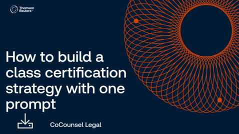 Thumbnail for How to build a class certification defense strategy with one prompt