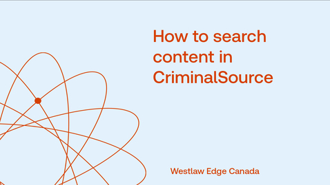 Thumbnail for How to search the content in CriminalSource